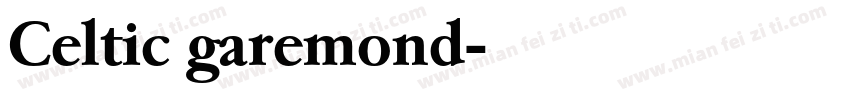 Celtic garemond字体转换